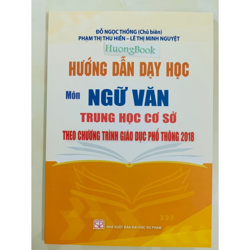 Sách - Hướng dẫn dạy học Môn Ngữ Văn trung học cơ sở theo chương trình giáo dục phổ thông mới
