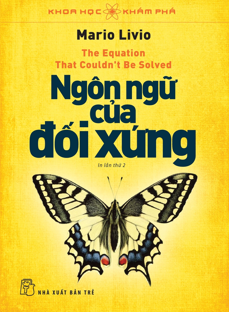 KHOA HỌC KHÁM PHÁ – NGÔN NGỮ CỦA ĐỐI XỨNG