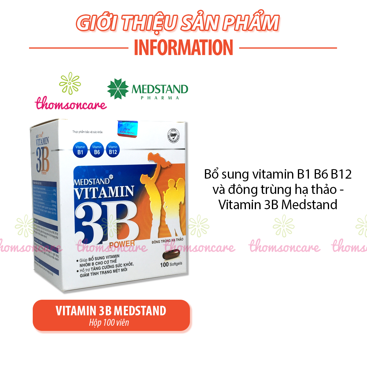 Bổ sung vitaminB1 B6 B12 và đông trùng hạ thảo - Vitamin 3B Medstand - Hộp 100 viên