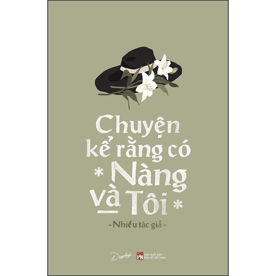 Cuốn sách : Chuyện Kể Rằng Có Nàng Và Tôi