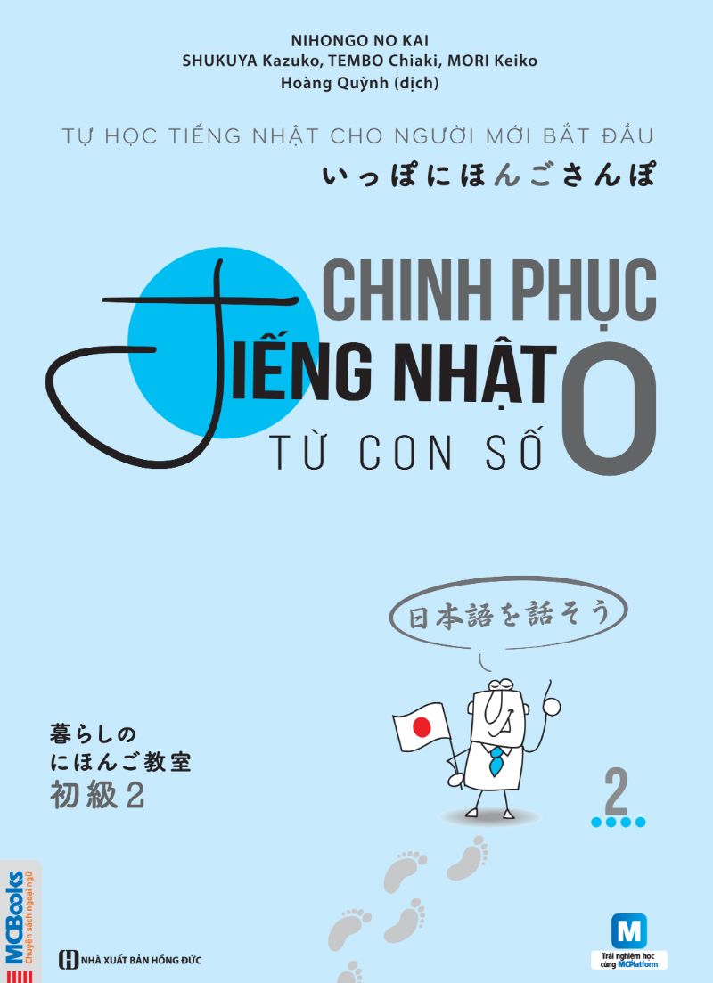 Combo Sách Học Tiếng Nhật: Chinh Phục Tiếng Nhật Từ Con Số 0 - Trọn Bộ 2 Tập (Tặng Video Dạy Đọc Và Viết Bảng Chữ Cái Hiragana và Katakana) (Tặng Thêm Bút Animal Viết Cực Đẹp)