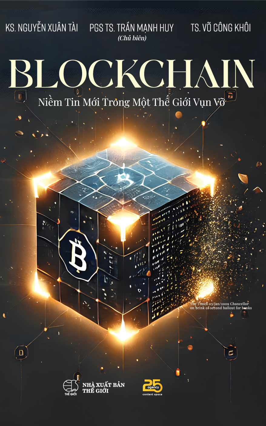 Blockchain - Nhiềm tin mới trong một thế giới vụn vỡ - PGS.TS Trần Mạnh Huy