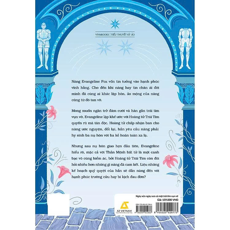 Sách - Ngày Xửa Ngày Xưa Có Một Trái Tim Vụn Vỡ - AZ Việt Nam