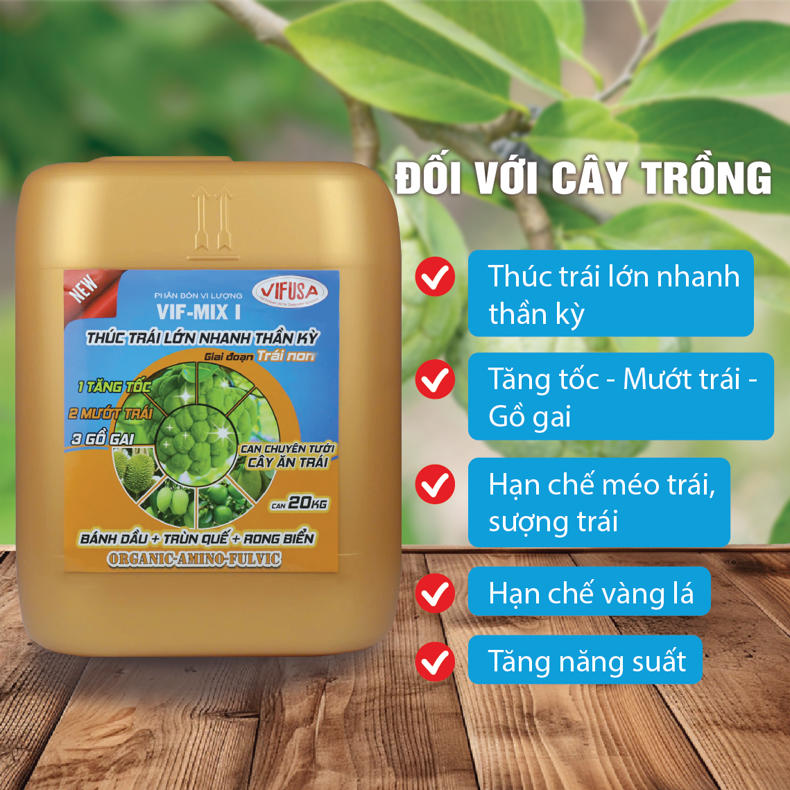 VIF-MIX I - Phân bón Thúc trái can 20kg