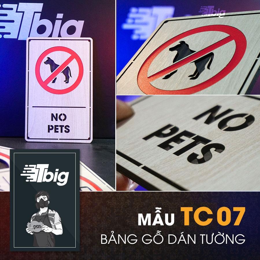 Bảng gỗ No Pets mẫu TC07 loại dán tường trang trí