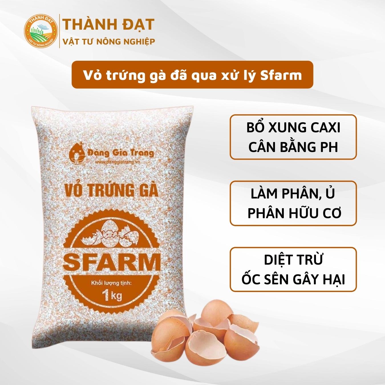 Vỏ trứng gà đã qua xử lý - SFARM cung cấp canxi và khoáng chất cho cây trồng - Gói 1KG