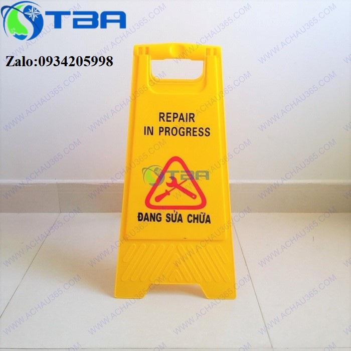 Biển cảnh báo chữ A khu vực ĐANG SỬA CHỮA