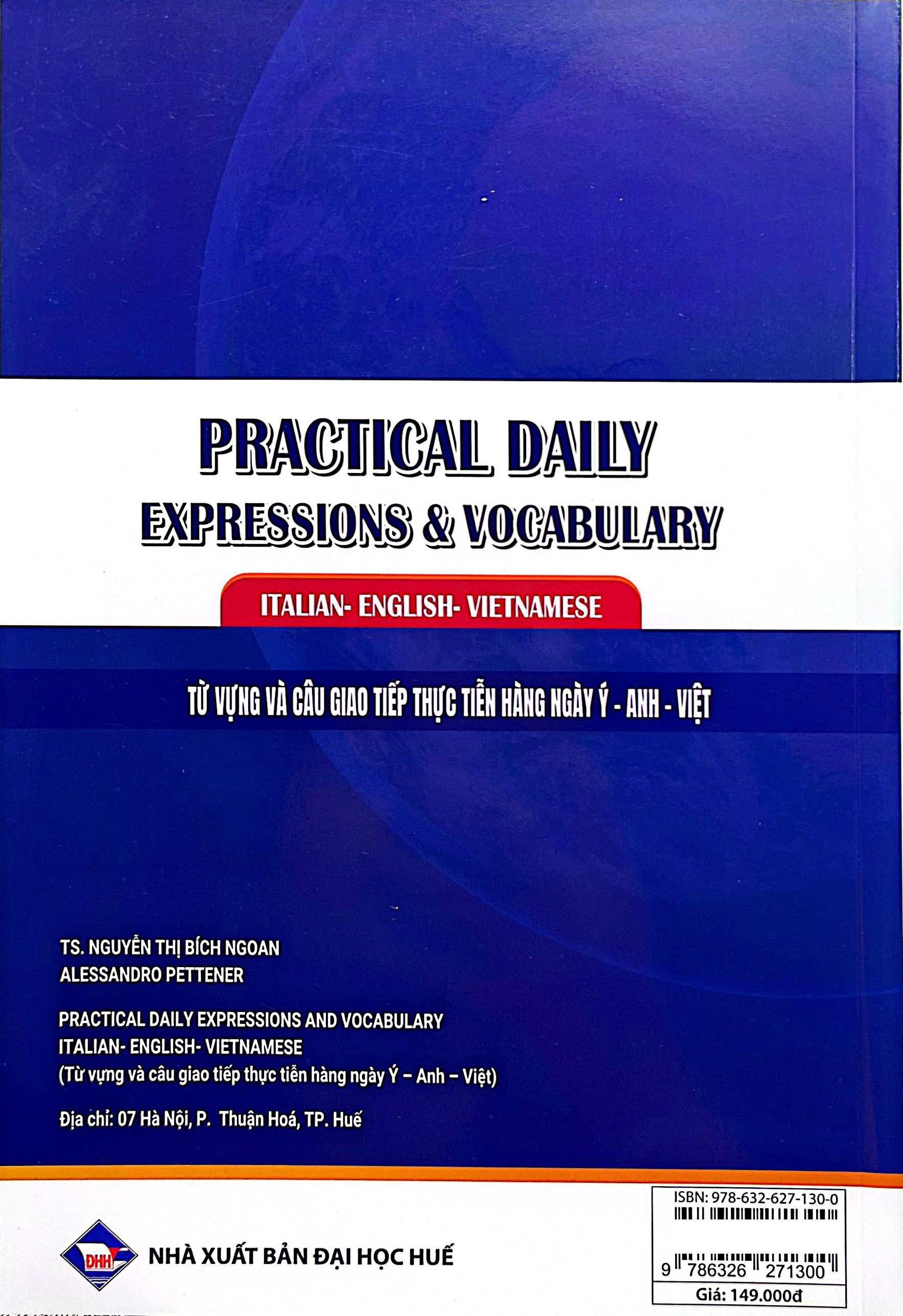 Sách - Practical Daily Expressions And Vocabulary Italian-English-Vietnamese - Từ Vựng Và Câu Giao Tiếp Thực Tiễn Hàng Ngày Ý-Anh-Việt