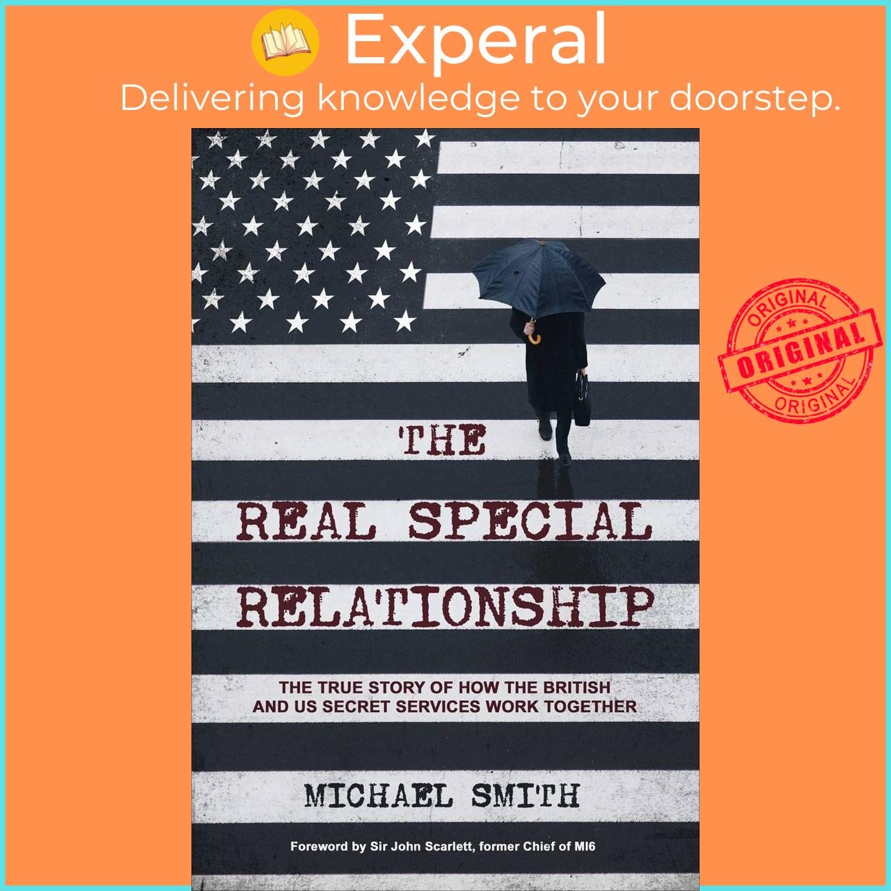Sách - The Real Special Relationship - The True Story of How the British and US by Michael Smith
