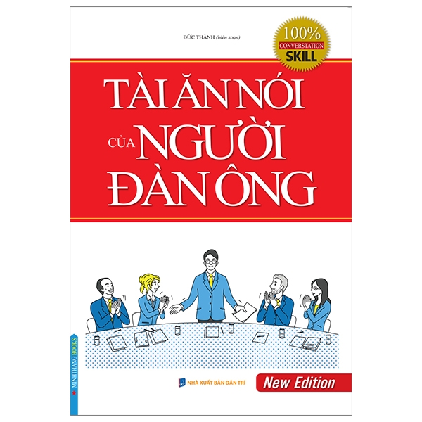 Tài Ăn Nói Của Người Đàn Ông