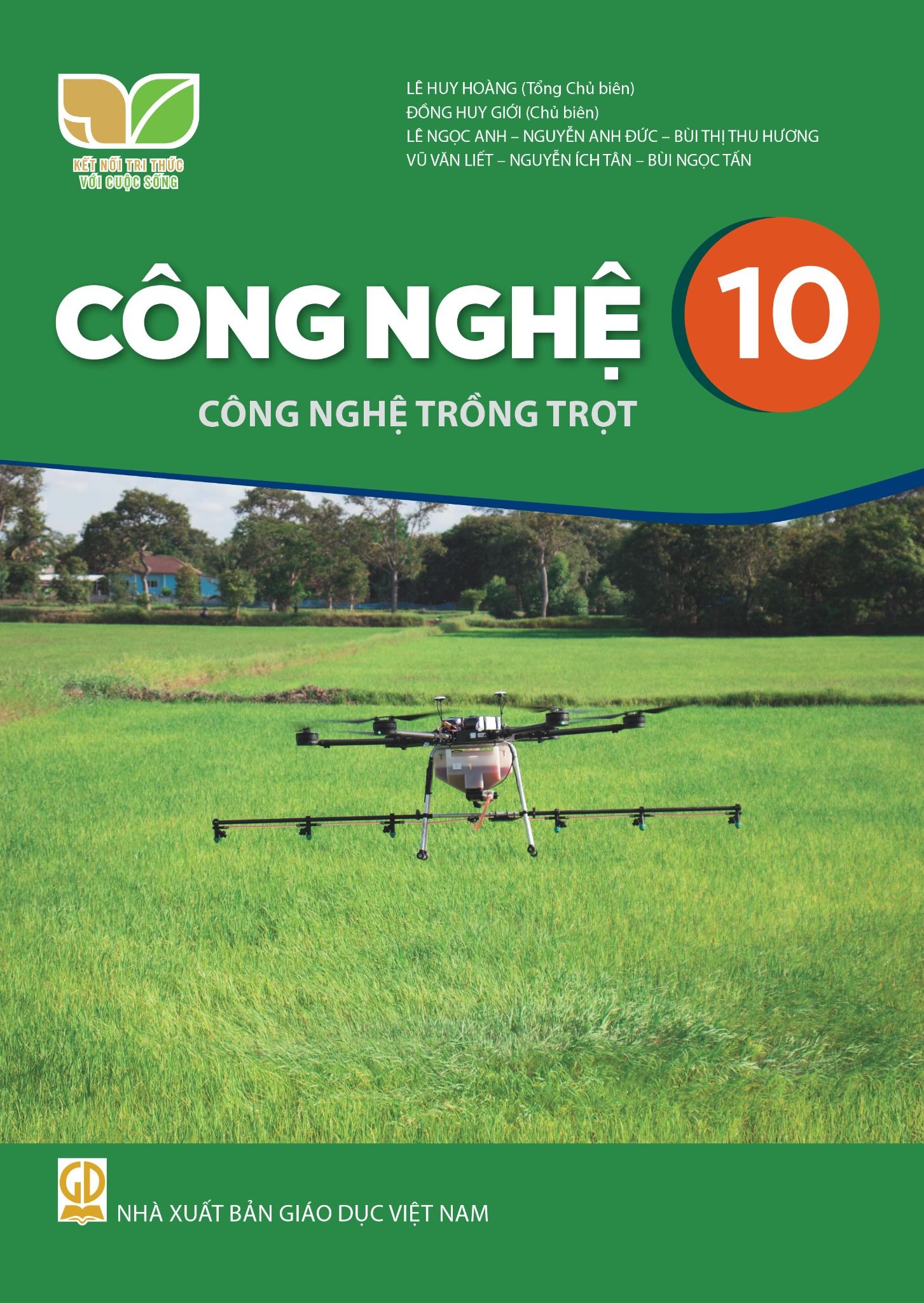 Sách giáo khoa Công Nghệ 10- Công nghệ Trồng trọt- Kết Nối Tri Thức Với Cuộc Sống (Kèm Nilon bọc Sách)