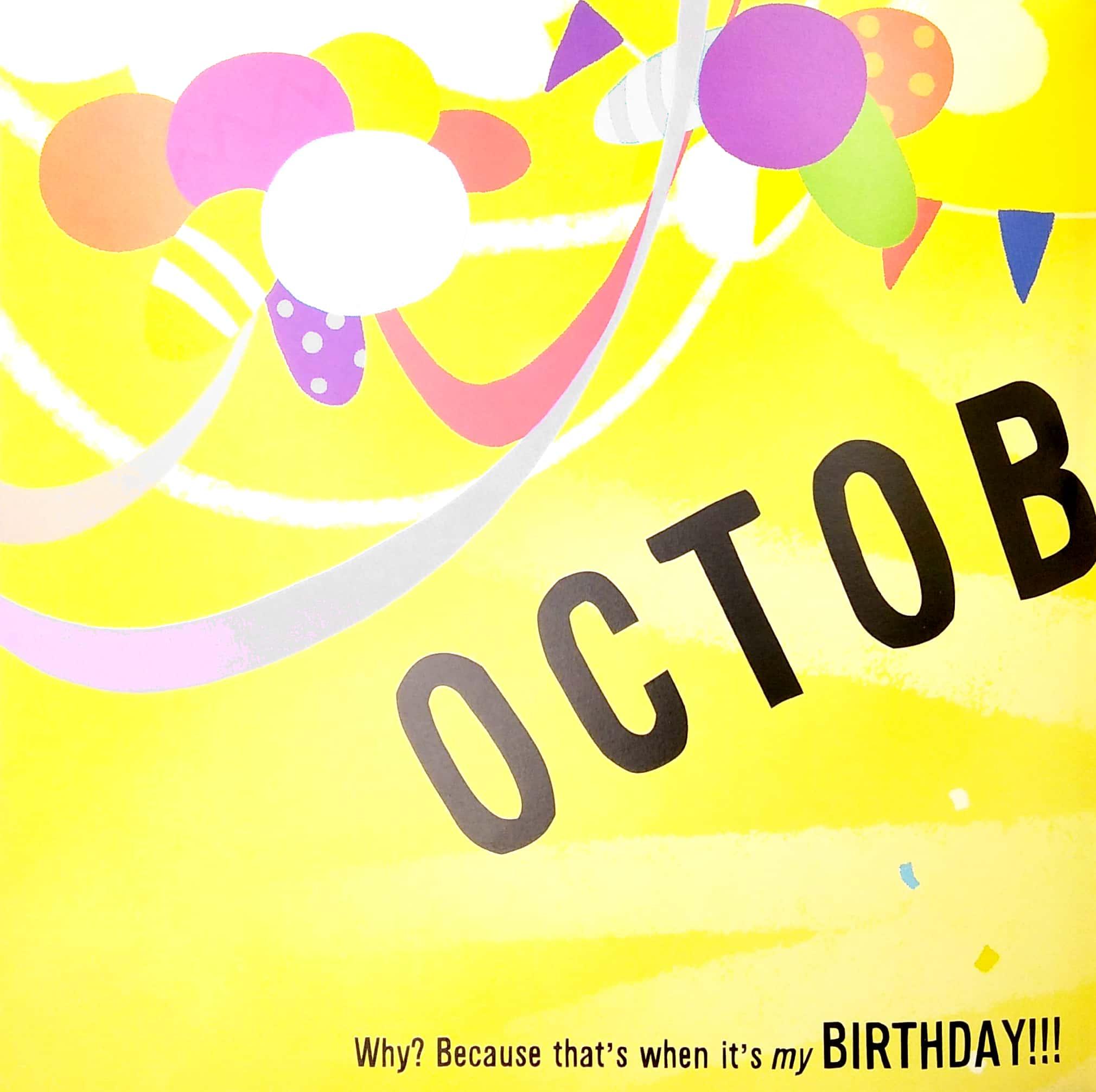 I'm An October Birthday Boy