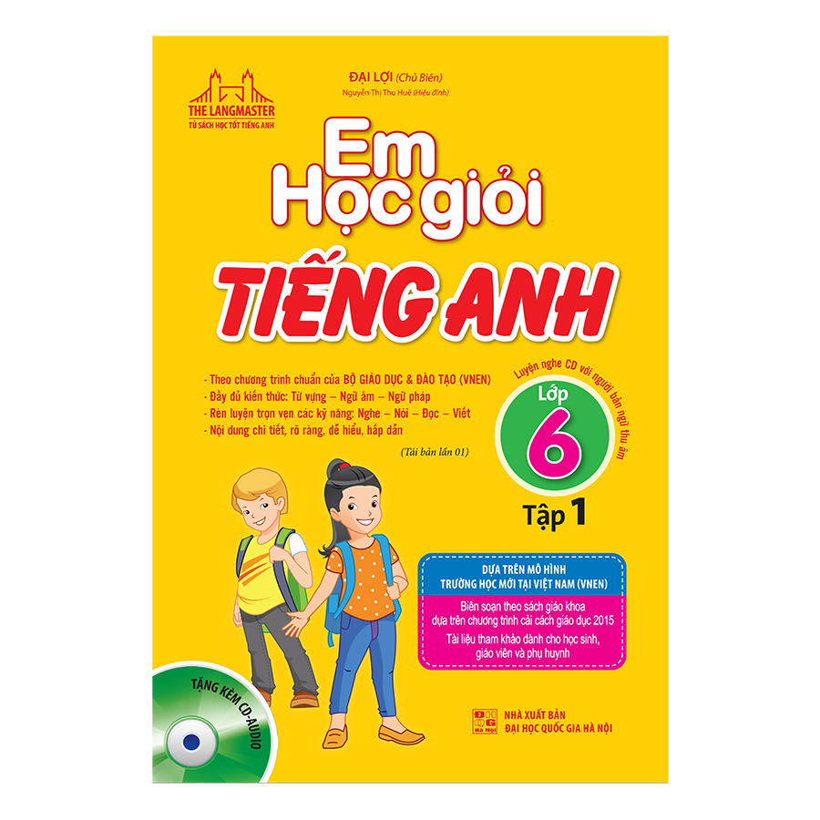 Em Học Giỏi Tiếng Anh Lớp 6 Tập 1 (Tái bản 2019)