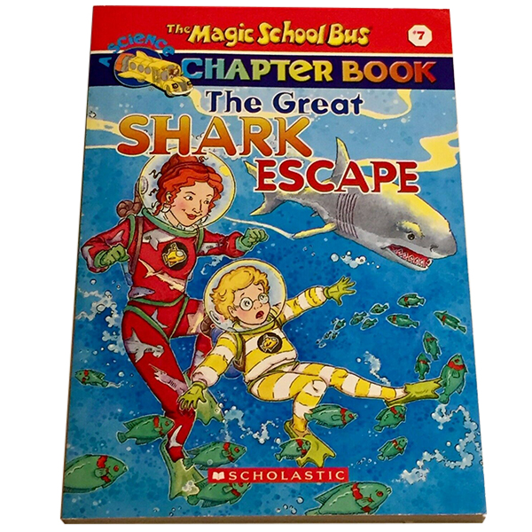 The Magic School Bus Chapter Book #07: The Great Shark Escape - Chuyến Xe Khoa Học Kỳ Thú