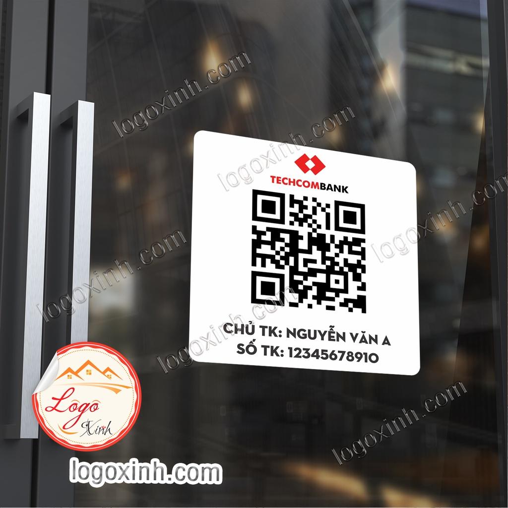 Sticker Decal Dán Mã Quét QR Code Ghi Số Tài Khoản Ngân Hàng, Mã QR Để Chuyển Tiền Cho Quầy Quán, Shop, Cửa Hàng....