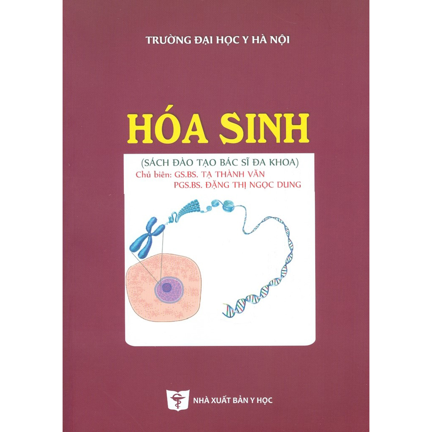 Hóa Sinh (Sách Đào Tạo Bác Sĩ Đa Khoa)