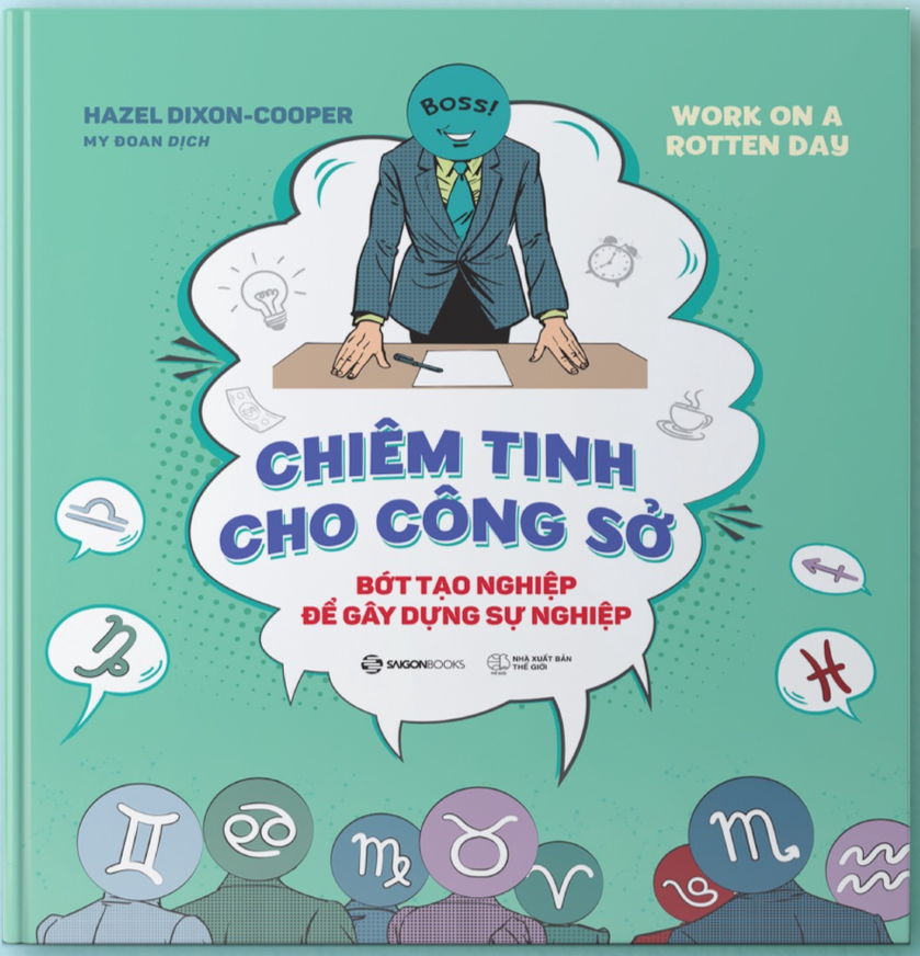Chiêm tinh cho công sở (Work On A Rotten Day) - Bản Quyền