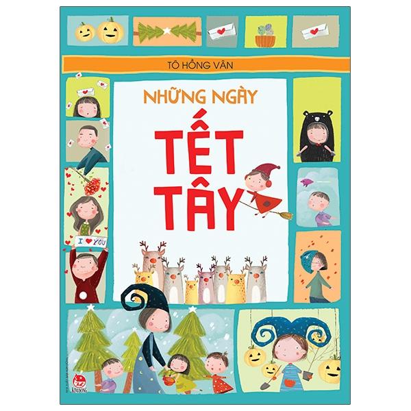 Những Ngày Tết Tây (Tái Bản 2021)