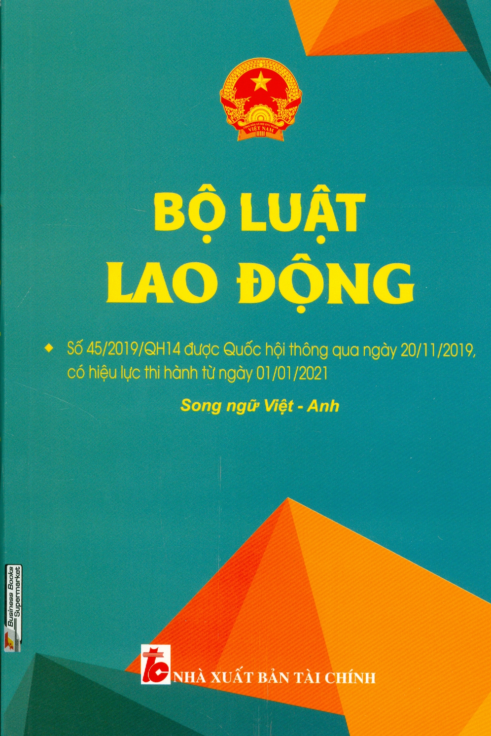 Bộ Luật Lao Động (Song ngữ Việt - Anh)