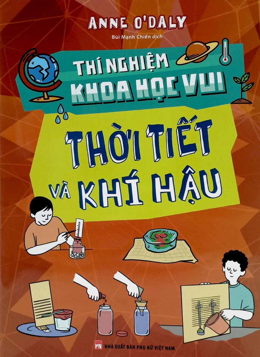 Thí Nghiệm Khoa Học Vui - Thời Tiết Và Khí Hậu _ML