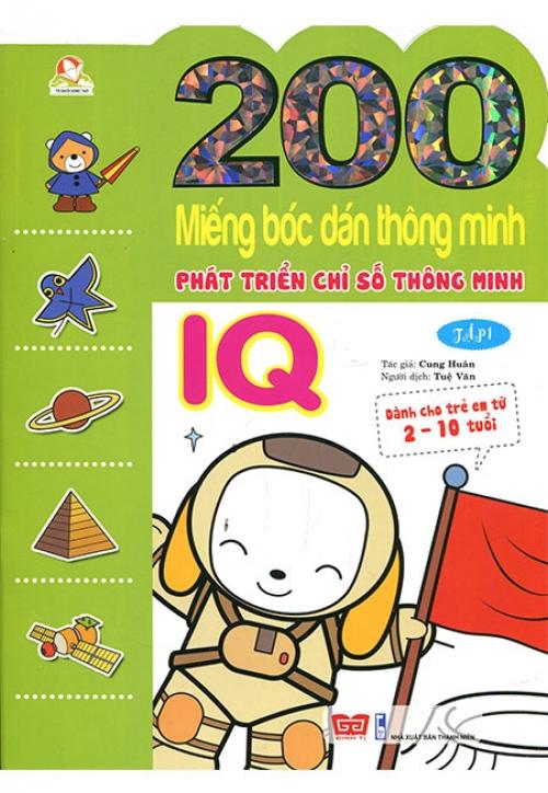 200 Miếng Bóc Dán Thông Minh Phát Triển Chỉ Số Thông Minh IQ - Tập 1
