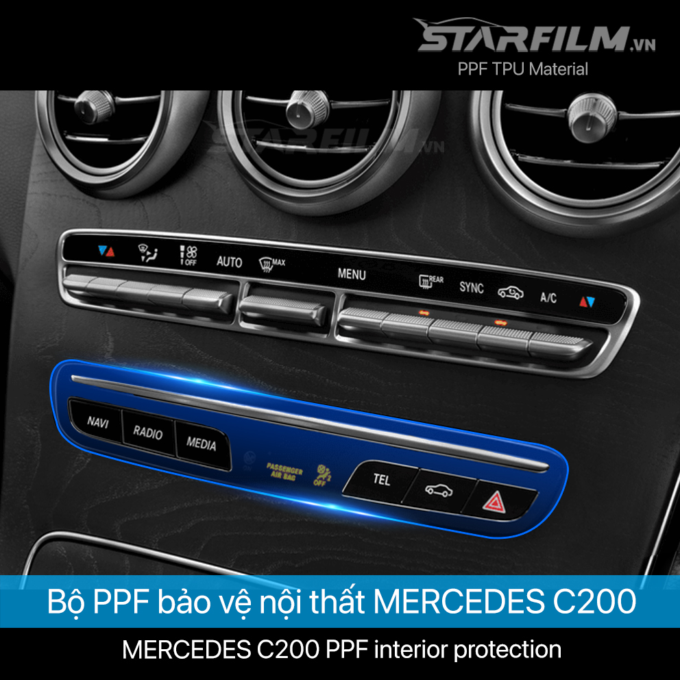 Mercedes Benz C200 2019 ~ 2021 PPF TPU nội thất chống xước tự hồi phục STARFILM