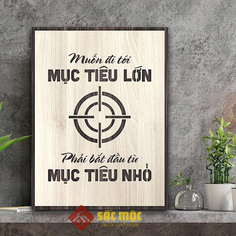 Tranh tạo động lực TDL025 - Muốn đi tới mục tiêu lớn phải bắt đầu từ mục tiêu nhỏ