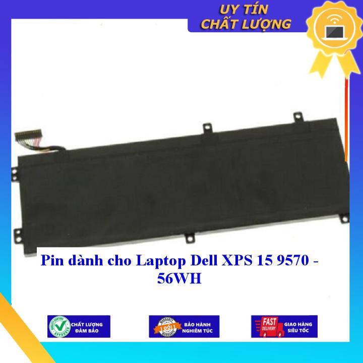 Pin dùng cho Laptop Dell XPS 15 9570 56WH - Hàng Nhập Khẩu New Seal