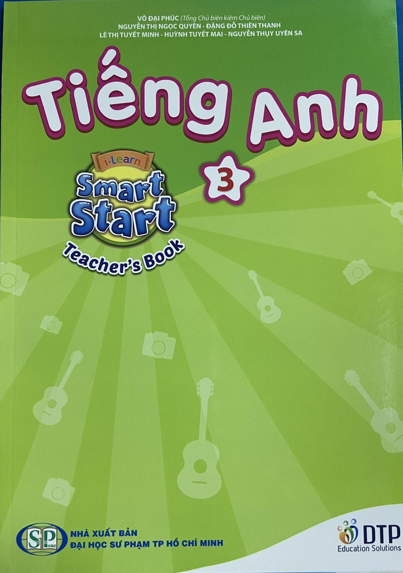 Tiếng Anh 3 i-Learn Smart Start Teacher's book (Sách giáo viên)