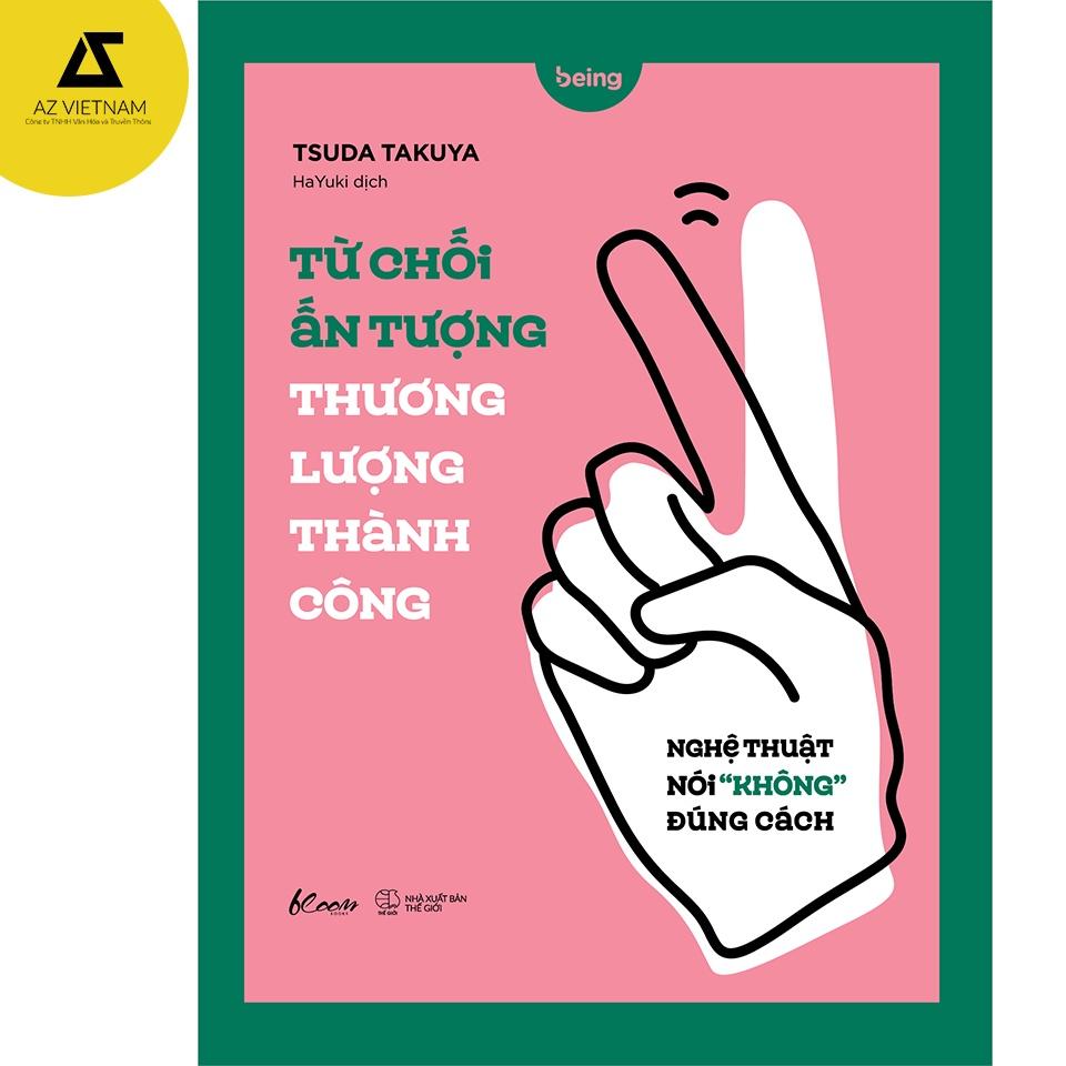Sách - Từ Chối Ấn Tượng – Thương Lượng Thành Công