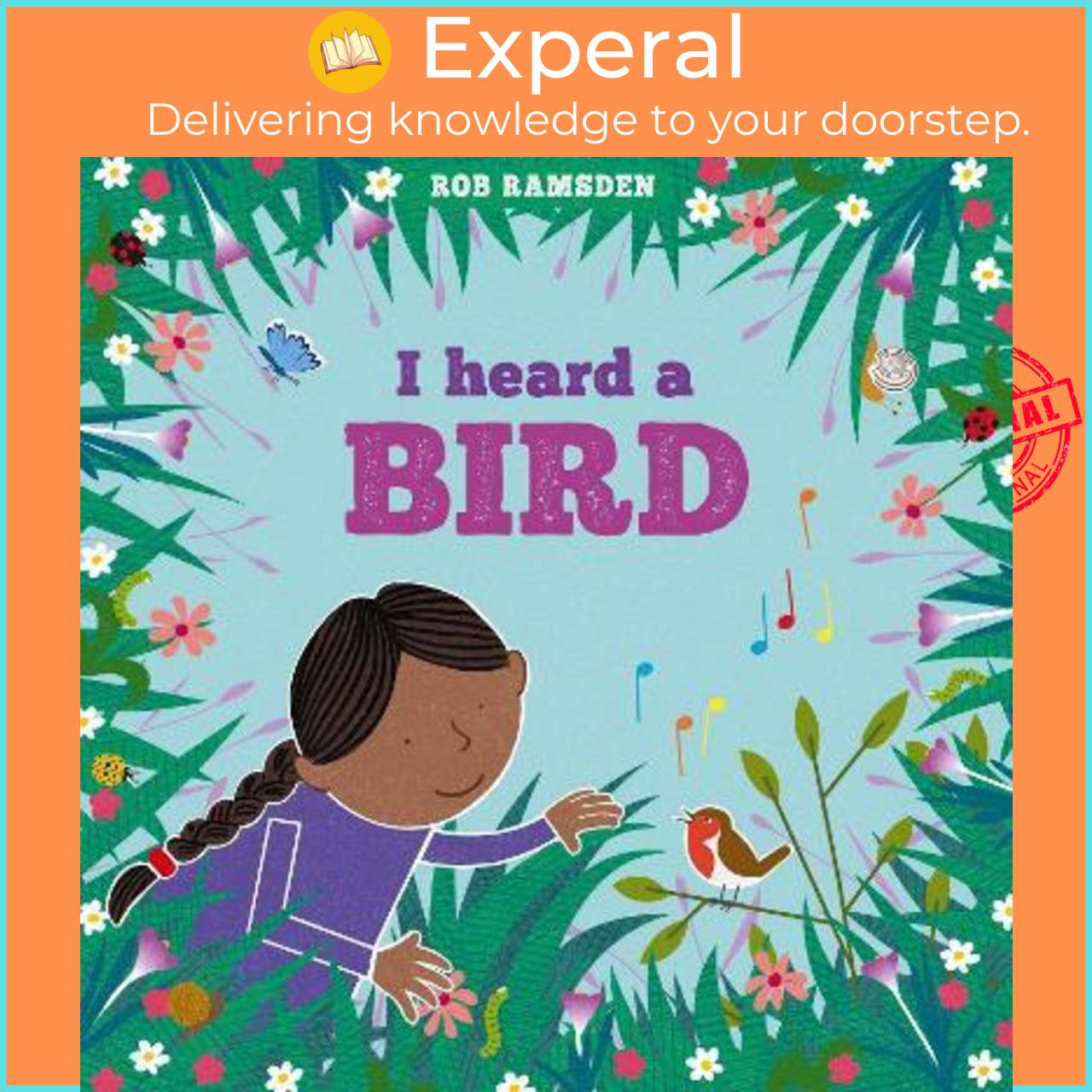 Sách - I heard a Bird by Rob Ramsden