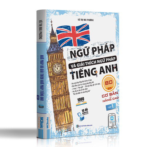 Trọn Bộ Sách Ngữ Pháp Và Giải Thích Ngữ Pháp Cơ Bản + Nâng Cao Tiếng Anh 80/20 Cô Mai Phương (Tập 1+ 2)