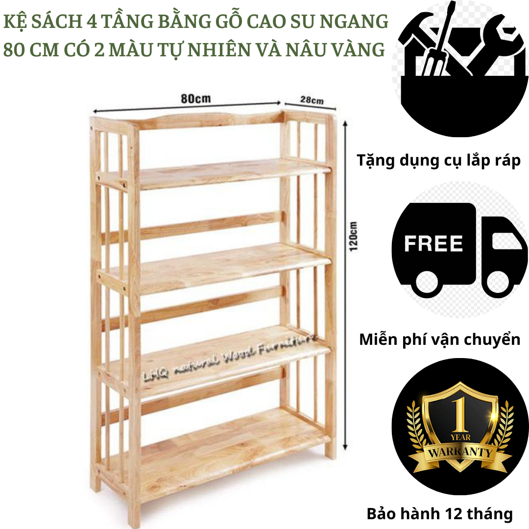 Kệ sách gỗ 4 tầng ngang 80 cm - gỗ cao su - kệ sách đa năng - có 2 màu cho bạn lựa chọn - cao 120 cm