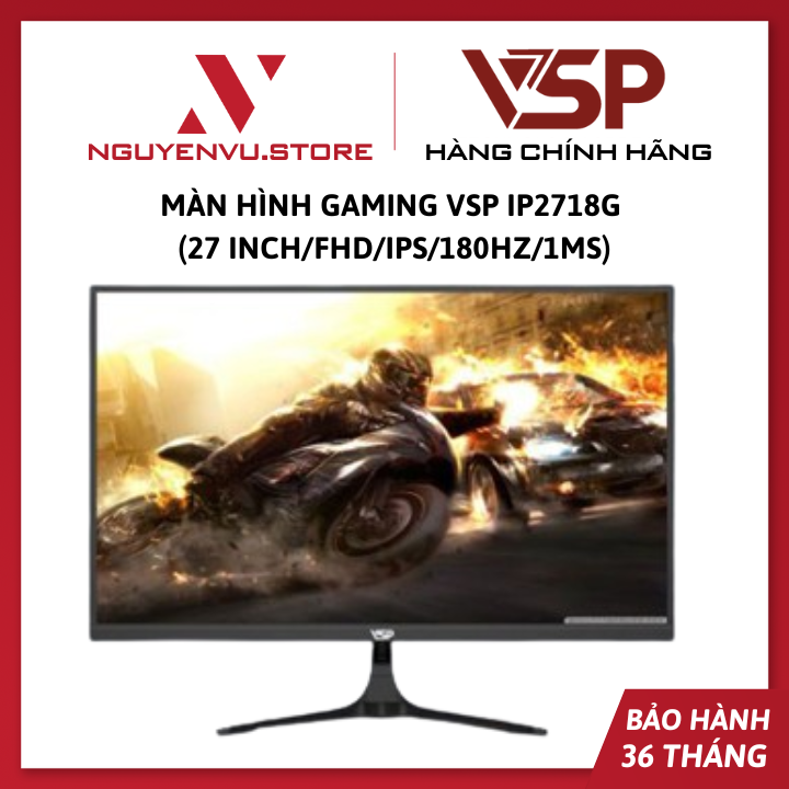 MÀN HÌNH GAMING VSP IP2718G (27 INCH/FHD/IPS/180HZ/1MS) - Hàng Chính Hãng