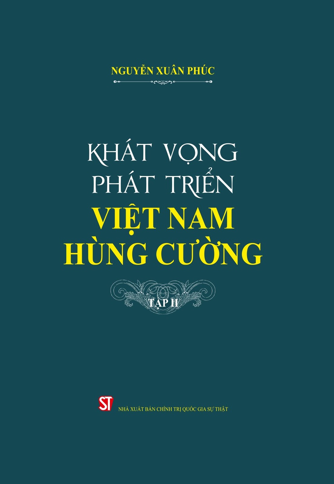 Khát vọng phát triển Việt Nam hùng cường (trọn bộ 2 tập) (bản in 2023)