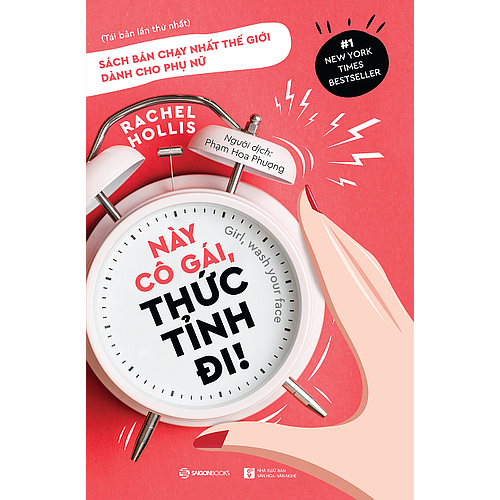 Này cô gái, thức tỉnh đi! (Girl, Wash Your Face) - Tác giả: Rachel Hollis