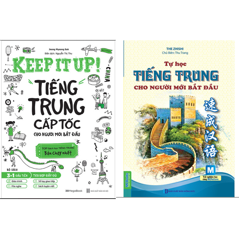 Combo Tự Học Tiếng Trung Cho Người Mới Bắt Đầu+Keep It Up - Tiếng Trung Cấp Tốc Cho Người Mới Bắt Đầu