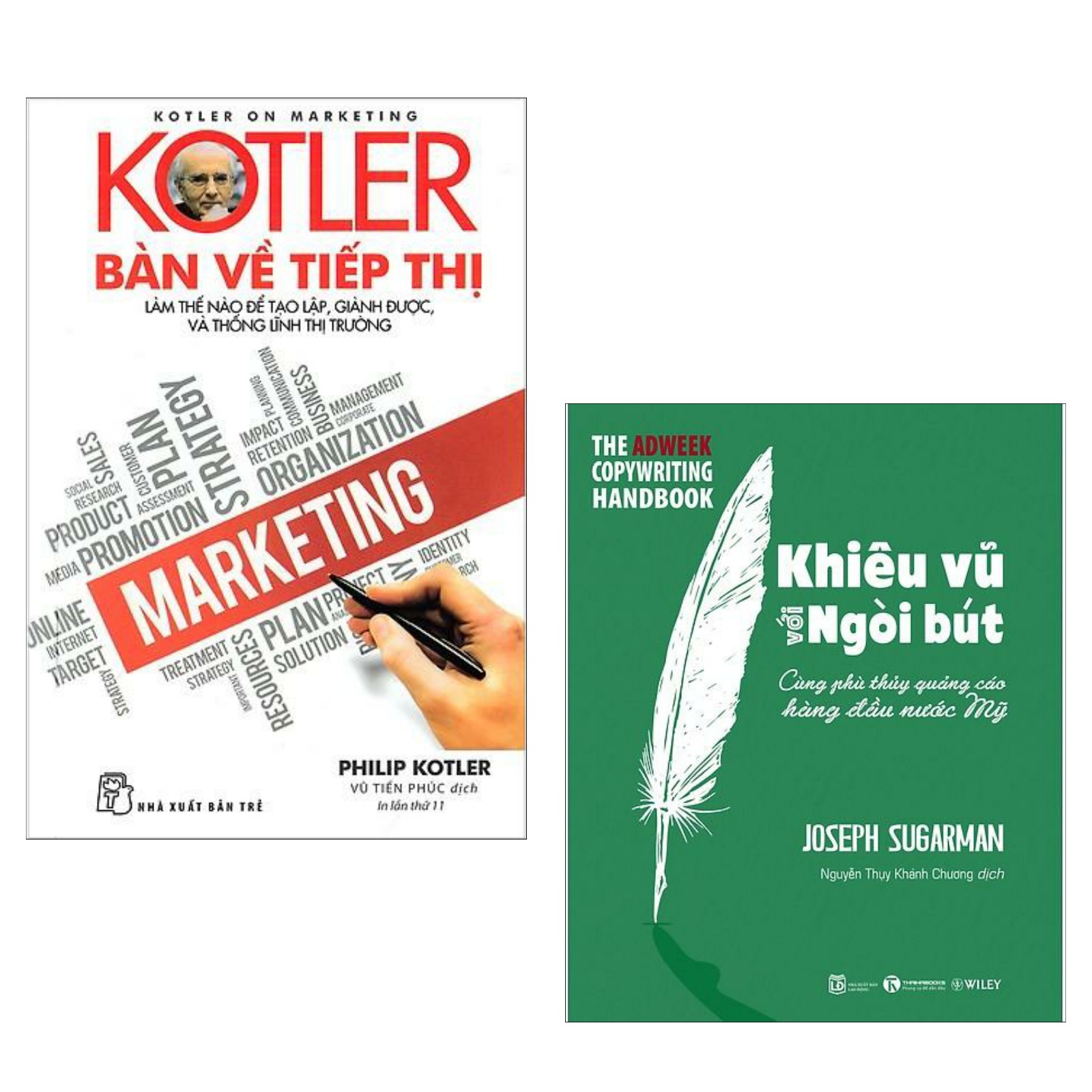 Combo Tuyệt Chiêu Tiếp Thị "Thần Thánh": Kotler Bàn Về Tiếp Thị + Khiêu Vũ Với Ngòi Bút (Bộ 2 Cuốn - Tặng Kèm Bookmark Green Life)