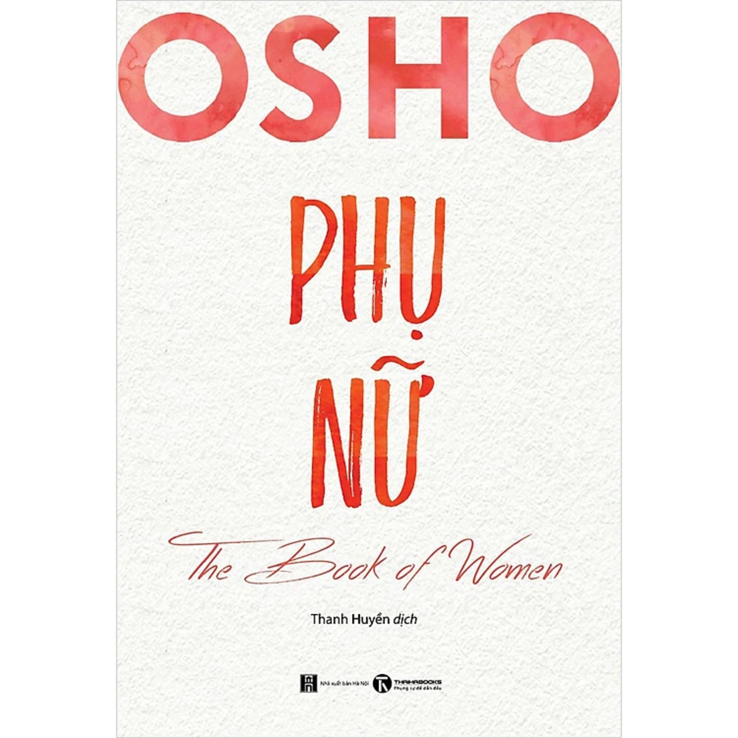 Combo 3Q: Đàn Ông Sao Hỏa Đàn Bà Sao Kim + Osho Đàn Ông + Osho Phụ Nữ