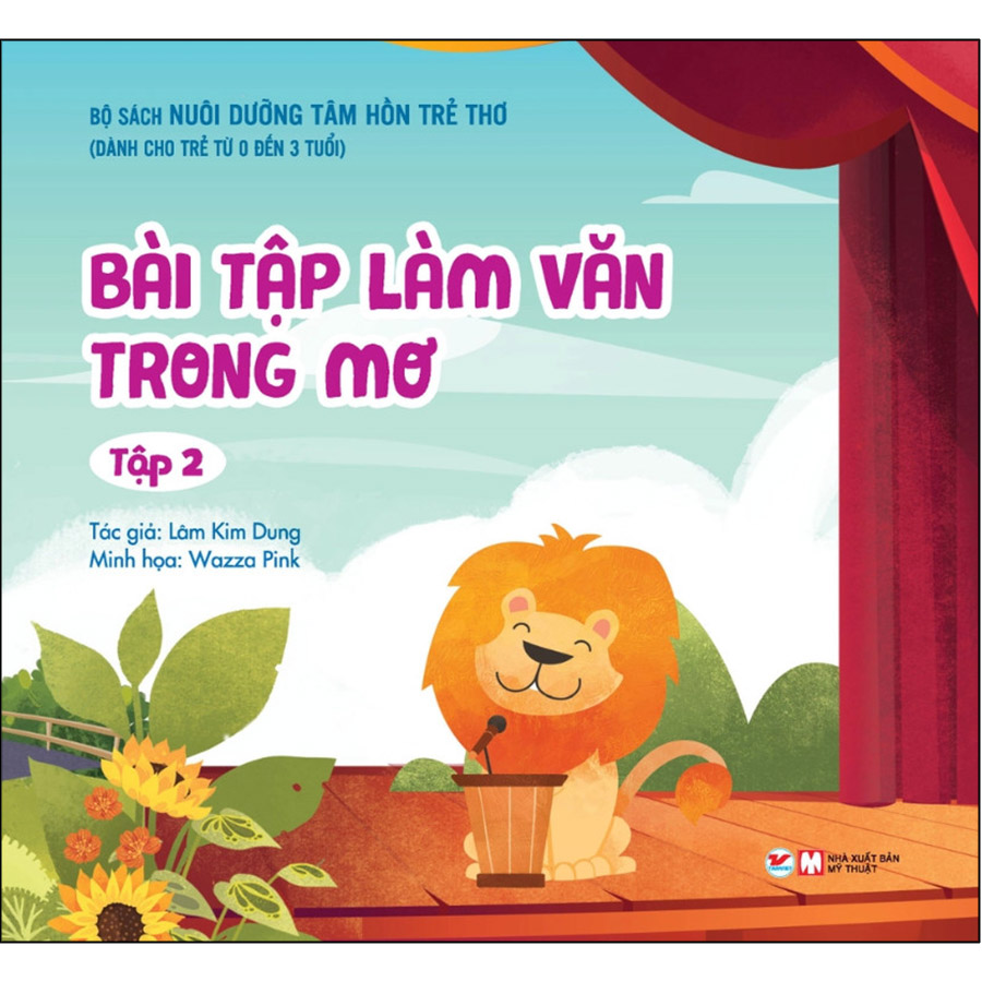 Bộ Sách Nuôi Dưỡng Tâm Hồn Trẻ Thơ -  Bài Tập Làm Văn Trong Mơ Tập 2