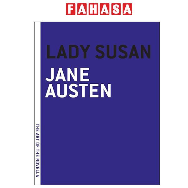 Sách ngoại văn: Lady Susan - The Art Of the Novella