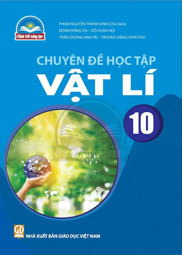 Combo Sách Vật lí 10 (Chân trời sáng tạo) (SGK+BT+Chuyên đề học tập)