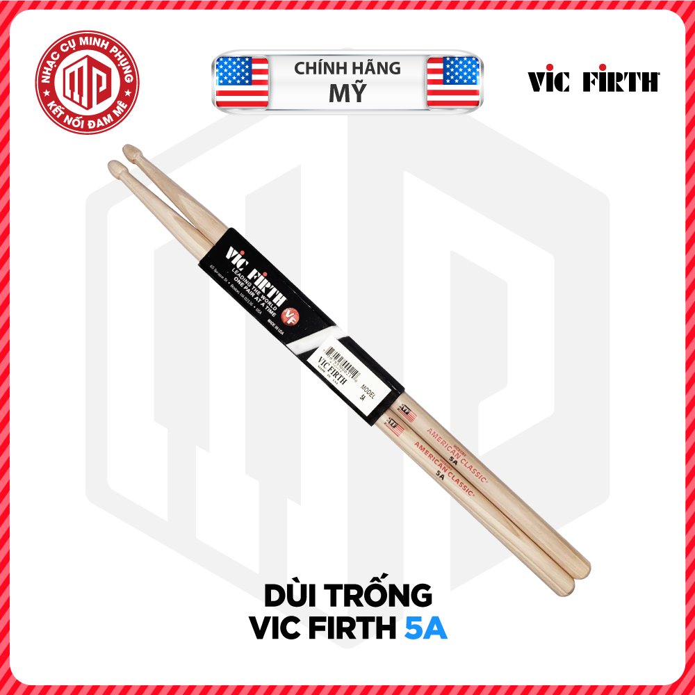 Bộ dùi trống/ Drumsticks/ Drumstick - Vic Firth 5A American Classic - Gỗ Hickory/ Hồ Đào/ Mại Châu - Màu gỗ tự nhiên - Hàng chính hãng