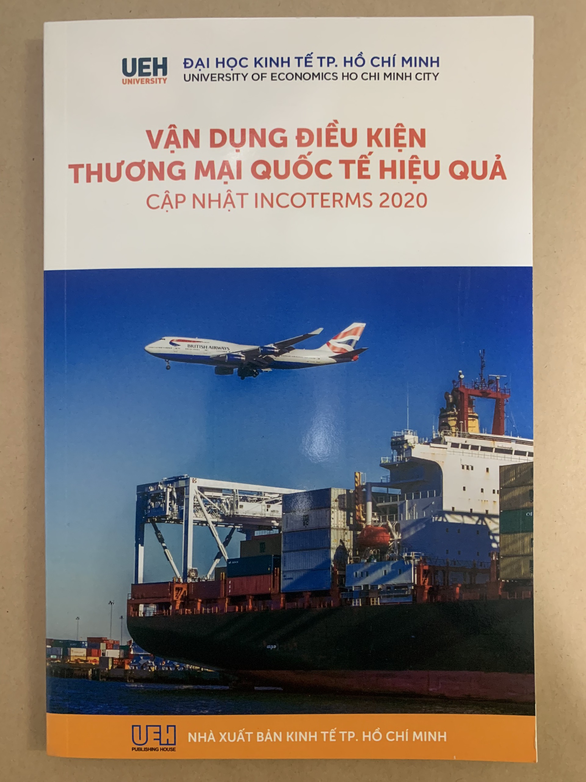 Vận Dụng Điều Kiện Thương Mại Quốc Tế Hiệu Quả ( Cập Nhật Incoterms 2020)