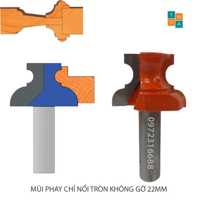 MŨI SOI GỖ - MŨI PHAY GỖ ĐÁNH CHỈ NỔI TRÒN KHÔNG GỜ 22MM CỐT 12.7MM - HÀNG VIỆT NAM CHẤT LƯỢNG CAO