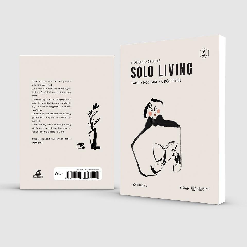 Sách SOLO Living - Tâm Lý Học Giải Mã Độc Thân - Bản Quyền