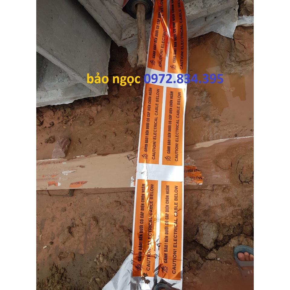 Băng cảnh báo cáp ngầm điện lực bản rộng 15cm x 500 mét