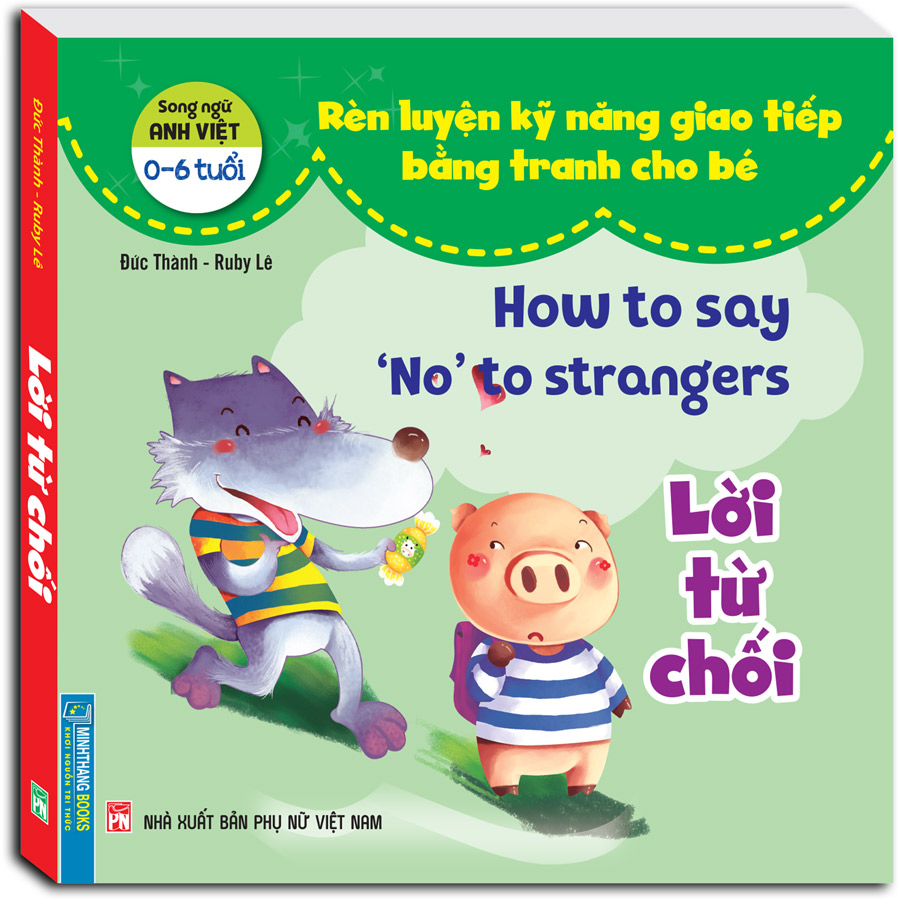 Rèn Luyện Kỹ Năng Giao Tiếp Bằng Tranh Cho Bé - Lời Từ Chối