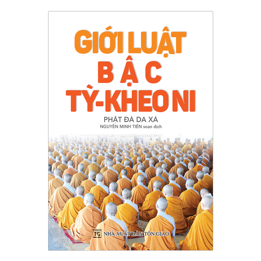 Giới Luật Bậc Tỳ - Kheo Ni