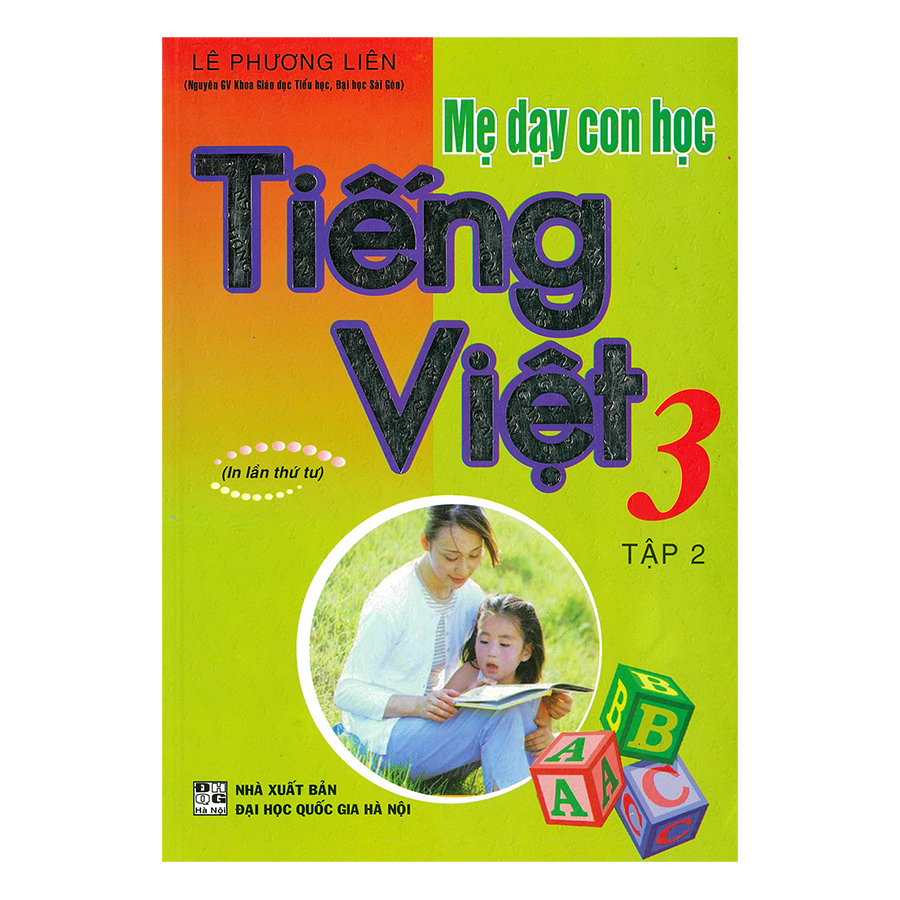 Mẹ Dạy Con Học - Tiếng Việt 3 Tập 2